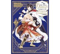 The Do-Over Damsel Conquers the Dragon Emperor - Tome 02