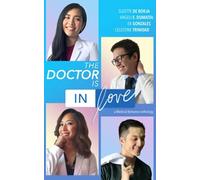 The Doctor Is In Love: A Medical Romance Anthology