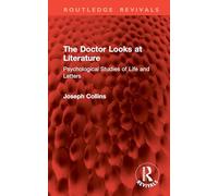 The Doctor Looks at Literature