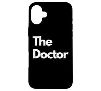 The Doctor - Titres minimalistes drôles Coque pour iPhone 16 Plus