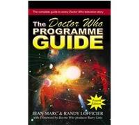 The Doctor Who Programme Guide Jean Marc Lofficier, Randy Lofficier (Auteur)