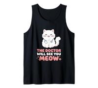 The Doctor Will See You Meow Clinique médicale vétérinaire Débardeur