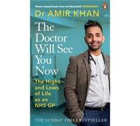 The Doctor Will See You Now by Amir Khan Amir Khan (Auteur)