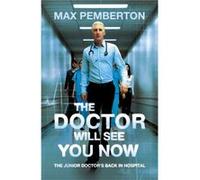 The Doctor Will See You Now Pemberton, Max (Auteur)