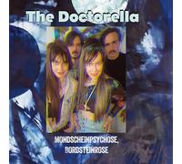 The Doctorella - Mondscheinpsychose, Bordsteinrose [Import]