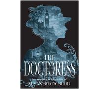 The Doctoress - Susan Brady Burd - Historium Press - ebook (ePub) - Livre