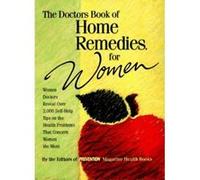 The Doctors Book of Home Remedies for Women