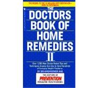 The Doctors Book of Home Remedies II Sid Kirchheimer (Auteur)