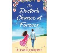 The Doctor's Chance at Forever