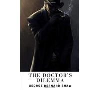 The Doctor's Dilemma