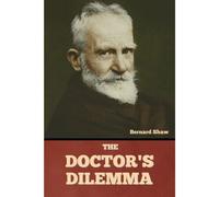 The Doctor's Dilemma