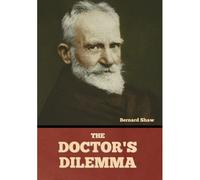 The Doctor's Dilemma