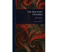 The Doctor's Dilemma
