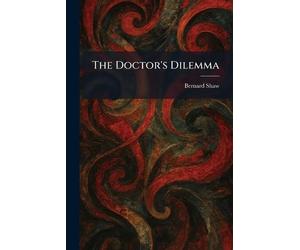 The Doctor's Dilemma