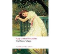 The Doctors Wife by Mary Elizabeth Braddon Paperback Book M. E. Braddon (Auteur)