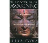 The Doctrine of Awakening by Julius Evola H. E. Musson, Julius Evola (Auteur)