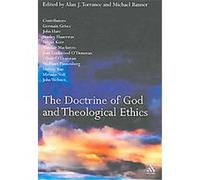The Doctrine Of God And Theological Ethics, Theology and Philosophy Michael Banner (Auteur)