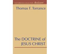 The Doctrine Of Jesus Christ