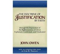 The Doctrine Of Justification By Faith