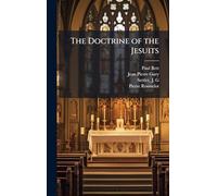 The Doctrine of the Jesuits