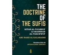 The Doctrine Of The Sufis - Kitab Al-Ta'arruf Li-Madhhab Al-Tasaw¿Wuf