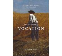 The Doctrine of Vocation