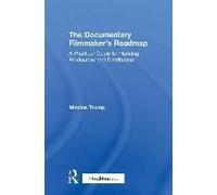 The Documentary Filmmaker's Roadmap