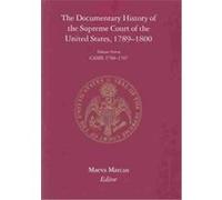 The Documentary History of the Supreme Court of the United States, DOCUMENTARY HISTORY OF THE SUPREME COURT OF THE UNITED STATES