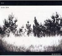 The Dodos - No Color