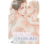 The Dog and Waning Moon - Tome 03