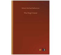 The Dog Crusoe