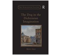 The Dog In The Dickensian Imagination