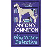 The Dog Sitter Detective