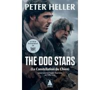 The Dog Stars - La Constellation du Chien