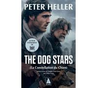 The Dog Stars - La Constellation du Chien - Peter Heller - Actes sud - Poche - Roman