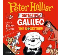 The Dogfather (Detective Galileo, #2) The hilarious sequel to the bestselling children's book series from one of Australia's favourite comedians, illustrated by Andy Joyner, brand new in 2025 - Peter