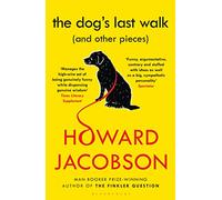 Inconnu – The Dog's Last Walk: (and Other Pieces) – Version originale – Bloomsbury Publishing