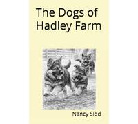 The Dogs of Hadley Farm