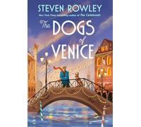 The Dogs of Venice - Steven Rowley - G.P. Putnam's Sons - ebook (ePub) - Livre
