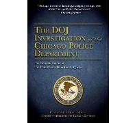 The Doj Investigation Of The Chicago Police Department