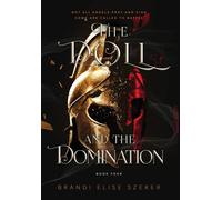The Doll and The Domination