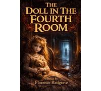 The Doll In The Fourth Room: book 1