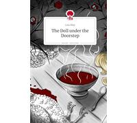 The Doll under the Doorstep. Life is a Story - story.one
