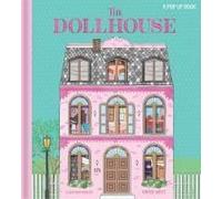 The Dollhouse: A Pop-Up Book
