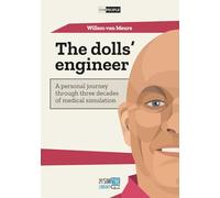 The dolls' engineer: A personal journey through three decades of medical simulation