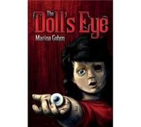 The Dolls Eye by Marina Cohen Marina Cohen (Auteur)