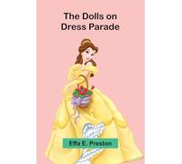 The Dolls on Dress Parade