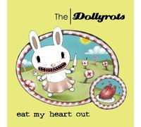 The Dollyrots - Eat My Heart Out [Vinyl Lp]