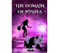 THE DOMAIN OF WISHES