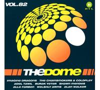 THE DOME,VOL.82,The Chainsmokers&Coldplay, Alan Walker, Gavin James, 2 CD NEUF